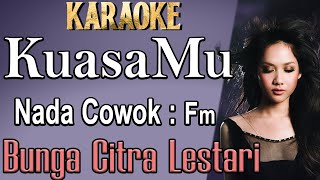 Download lagu KuasaMu (Karaoke) Bunga Citra Lestari Nada Pria/ Cowok/ Male key Fm mp3