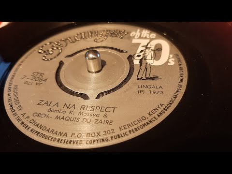Orchestre Maquis Du Zaire - Zala Na Respect (1973 stranger of the 70's) Lingala 7"