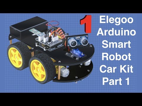 Building the Elegoo Smart Robot Car Part 1 - Arduino based robotics project