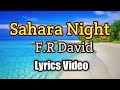Sahara Night - F.R David (Lyrics Video)