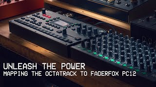 Video thumbnail for UNLEASH THE POWER // Mapping Octatrack MKII Anniversary Edition to Faderfox PC12 by OoraMusic