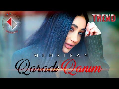Qaradir Qanim - Most Popular Songs from Azerbaijan
