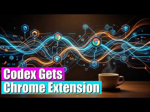 Codex Chrome Extension Automates Browsers via Natural Language