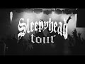 Sleepyhead Tour: Leg 1 (Full Tour Recap)