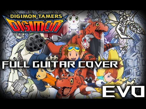DIGIMON TAMERS (Digimon 3) EVO by Wild Child Bound Full Guitar Cover