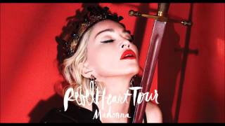 Madonna - HeartBreakCity/Love Don&#39;t Live Here Anymore (Rebel Heart Tour - Studio Version)