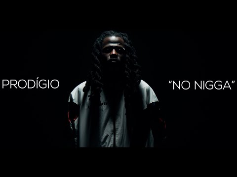 Prodígio: No Nigga