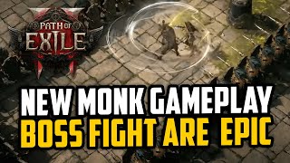 Path of Exile 2 New Monk Gameplay and Boss Fight are Absolutely Epic