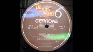 Cerrone - Hooked On You(Long Edit)