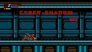 強制スクロールもお約束　 CYBER-SHADOW（サイバーシャドウ）＃１２