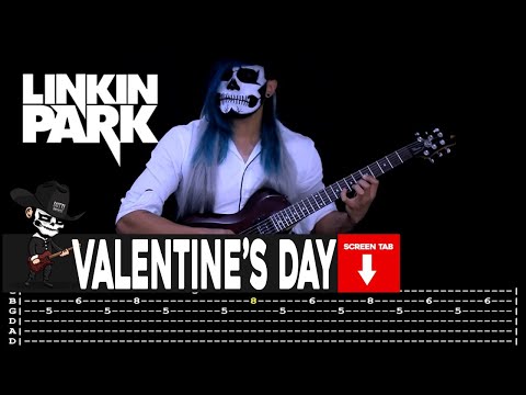 Valentine's Day - Linkin Park