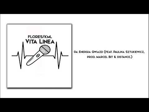 Flores x KML ft. Paulina Sztukiewicz - Energia Gwiazd (prod. Marcel Bit & distance.)