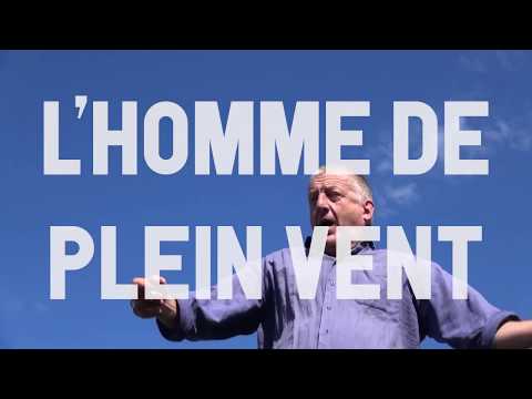 L'homme de plein vent de Pierre Meunier - Teaser 