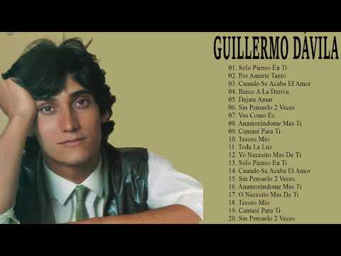 Guillermo Dávila Lo Mejor De Lo Mejor Grandes Exitos