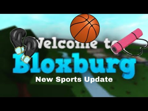 NEW SPORTS UPDATE 0.11.7 😱 |•| Roblox Bloxburg |•| Holy Crap Guys😱😱😆😁