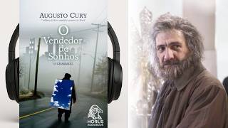 O Vendedor de Sonhos – O Chamado – Augusto Cury I