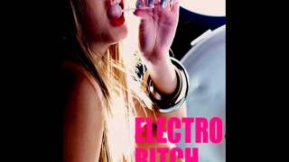 Pedro Freitas JR. aka Noize Tank - Electro Bitch