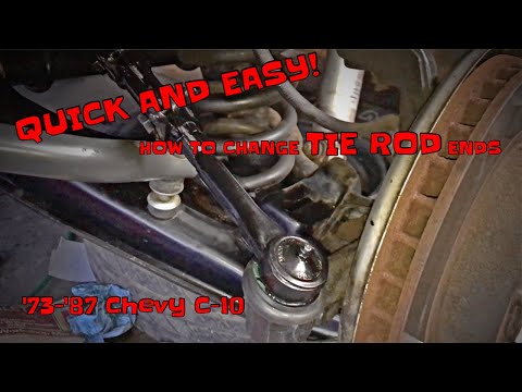 HOW TO CHANGE TIE RODS on 73 - 87 Chevy C10