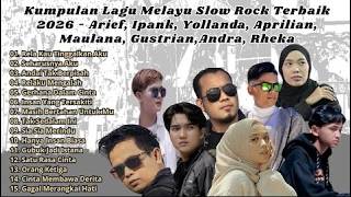 Download lagu Kumpulan Lagu Melayu Slow Rock Terbaik 2026 - Arief, Ipank, Yolanda, Aprilian, Maulana, Gustrian,dll mp3 Download lagu Kumpulan Lagu Melayu Slow Rock Terbaik 2026 - Arief, Ipank, Yolanda, Aprilian, Maulana, Gustrian,dll mp3