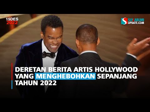 Deretan Berita Artis Hollywood yang Menghebohkan Sepanjang Tahun 2022