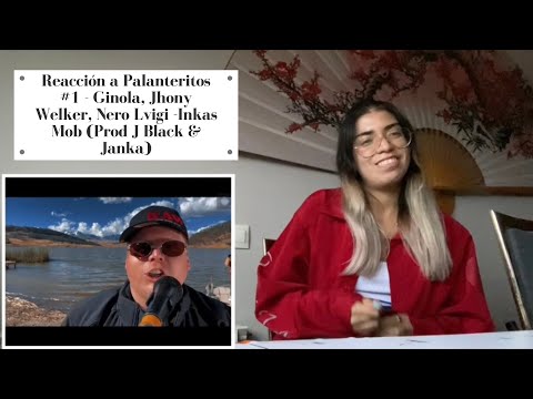 Reacción a Palanteritos #1 - Ginola, Jhony Welker, Nero Lvigi -Inkas Mob (Prod J Black & Janka)