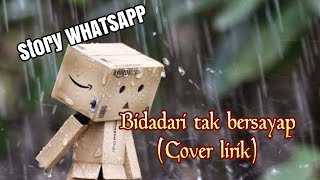Download lagu Story wa 30 detik, Anji BIDADARI TAK BERSAYAP COVER mp3 Download lagu Story wa 30 detik, Anji BIDADARI TAK BERSAYAP COVER mp3