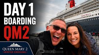 Queen Mary 2 Winter Crossing | Day 1 of 8: Boarding in New York