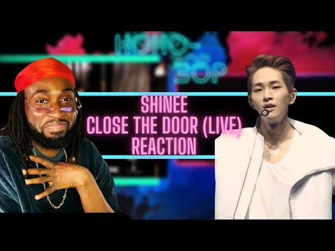 BRITISH VOCALIST REACTS to SHINEE - CLOSE THE DOOR (Shinee World IV)