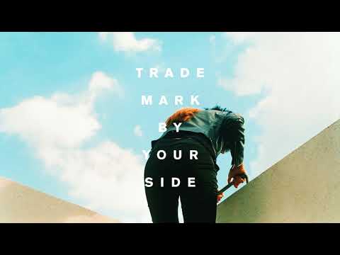 Trademark - By Your Side (Bebe Rexha x Lost Kings x Tritonal x Two Friends)