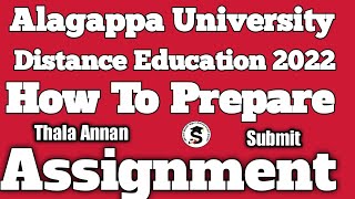 Assignment Preparation | How To Write & Submission |   Alagappa University DDE @Thalaannan
