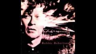 Robbie Robertson - "Somewhere Down The Crazy River"