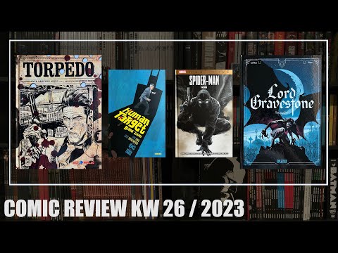 Comic Review KW 26/2023: Torpedo 1 Gesamtausgabe, Human Target 2, Spider-Man Noir, Lord Gravestone 1