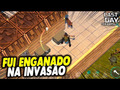 FUI ENGANADO NA INVASÃO - Last Day On Earth