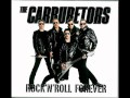 The Carburetors - Terrified 