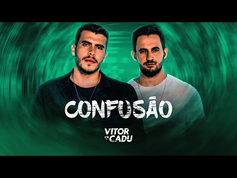 Confusão - Vitor e Cadu