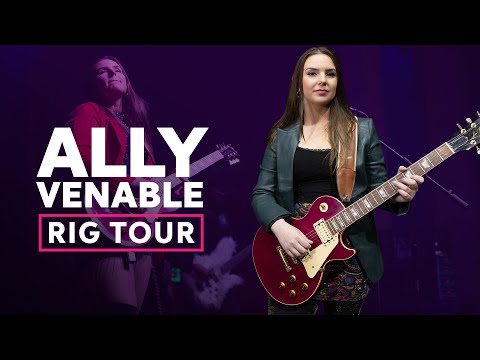 Ally Venable Rig Tour | Modern Blues Rock Guitar Rig