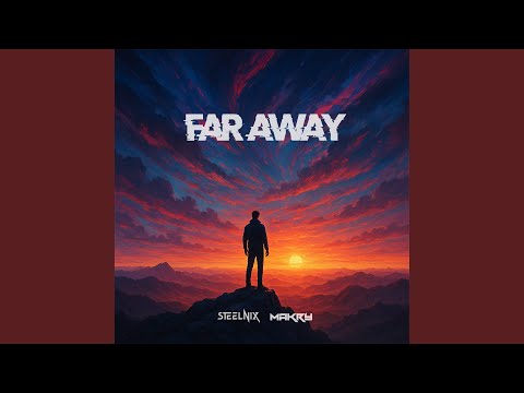 Far Away