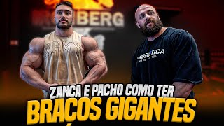 ZANCA E PACHO REVELAM TÉCNICAS PARA TER BRAÇOS GIGANTES! (English Subtitles)