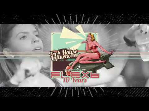 FlexB @ SPECIAL 10 YEARS - Tech House influences