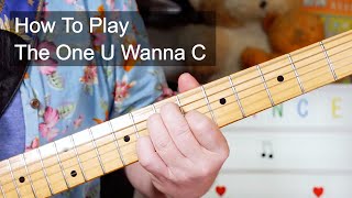 'The One U Wanna C' Prince Guitar Lesson