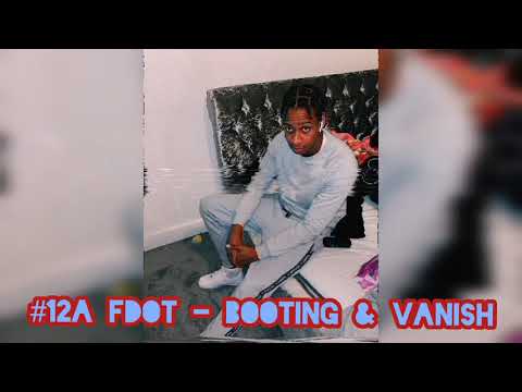 #12Anti Fdot - Booting & Vanish (Prod. G8Freq & MoneyEvery)