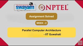 Download the video "Parallel Computer Architecture | Assignment - 2 Solution | NPTEL Apr 2024 | Swayam"