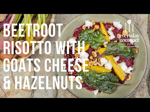 Beetroot Risotto with Fetta &amp; Hazelnuts | EG12 Ep 84