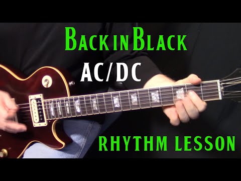 how to play "Back in Black" on guitar by AC/DC - rhythm guitar LESSON