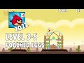 Angry Birds 2022 Poached Eggs Level 3 5 3 Star Walkthrough