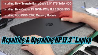 HP 17.3" Laptop SSD Upgrade, Memory Upgrade, Additional Hard Drive and Clean Windows 10 Install