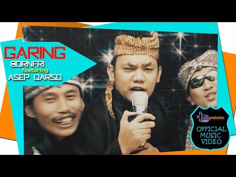 GARING - Bornfri feat Asep Darso [Official Music Video]