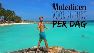 BACKPACKEN op de MALEDIVEN op een budget van maar 20 euro! Travel Vlog in HD