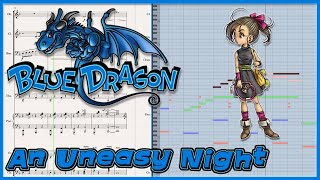 New Transcription: "Uneasy Night" from Blue Dragon (2006)