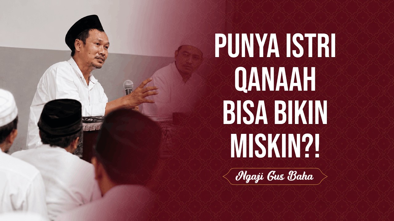 Gus Baha: Belajar Cara Allah Menegur Kekasih-Nya